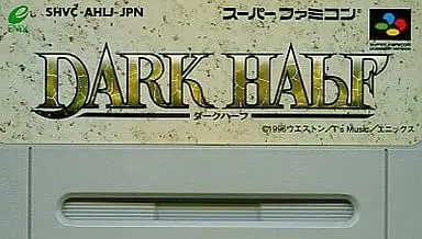 SUPER Famicom - DARK HALF