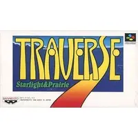 SUPER Famicom - Traverse: Starlight & Prairie