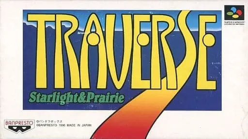 SUPER Famicom - Traverse: Starlight & Prairie