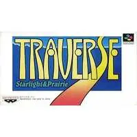 SUPER Famicom - Traverse: Starlight & Prairie