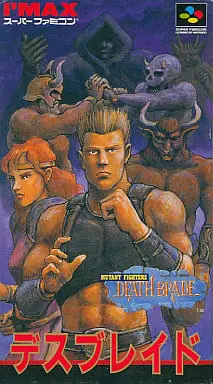 SUPER Famicom - Death Brade (Mutant Fighter)