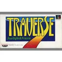 SUPER Famicom - Traverse: Starlight & Prairie