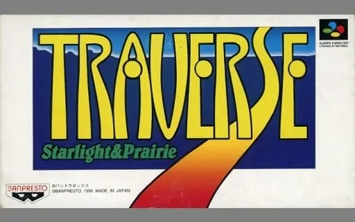 SUPER Famicom - Traverse: Starlight & Prairie