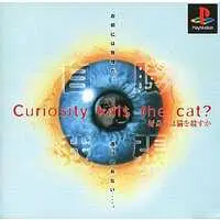 PlayStation - Curiosity kills the cat?