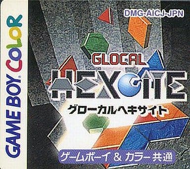 GAME BOY - GLOCAL HEXCITE