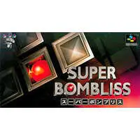 SUPER Famicom - Bombliss