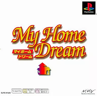 PlayStation - My Home Dream